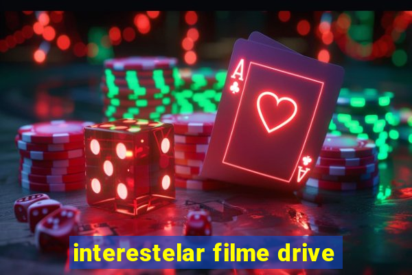 interestelar filme drive